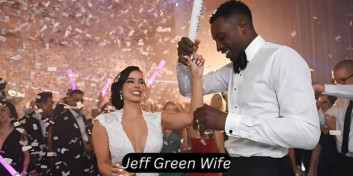 jeff green wife